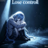 Lose controll
