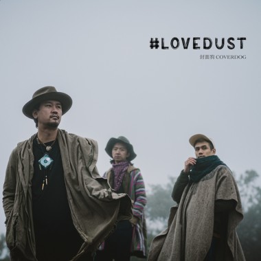 #Lovedust