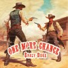 One More Chance