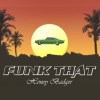 HONEY BѦDGER - FUNK THAT