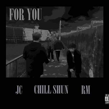 D.P music(R.M X Chill $hun X J.C) - For you