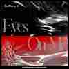 Eyes On Me