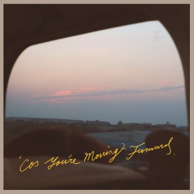 'Cos You're Moving Forward｜feat. 曾稔文 (DSPS)