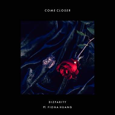 Dizparity - Come Closer (ft. Fiona Huang)