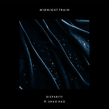 Dizparity - 深夜列車 Midnight Train (ft. 邵豪)