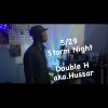 5/29 (5torm Ni9ht)