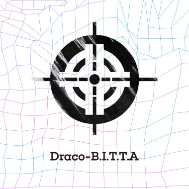 Draco - B.I.T.T.A