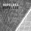HOPELESS