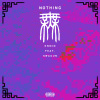 ENMIN - Nothing(無) ft.Swagun