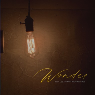 Wonder - Elin Lee, Christine Chien