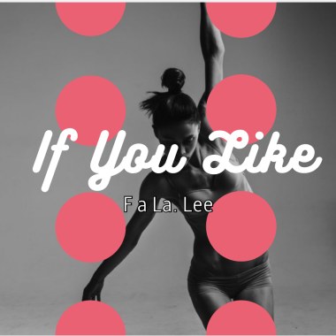 If You Like