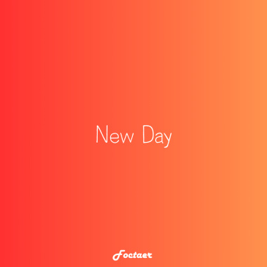 New day