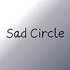 Sad Circle