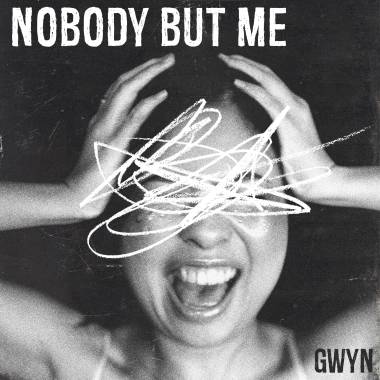 Nobody But Me