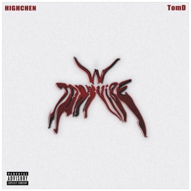 HIGHCHEN x Tom D - 西城氣 W Town Vibe