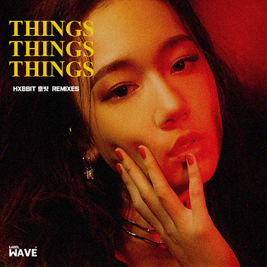 ' THING THING THINGS '  (HXBBIT 호빗 REMIXES)