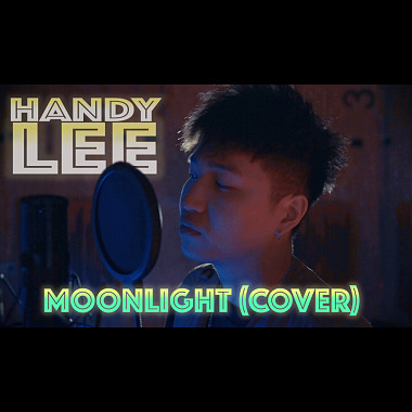 Moonlight (Cover by 翰弟HandyLee)