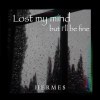 喪心病狂 Lost My Mind, but I'll Be Fine