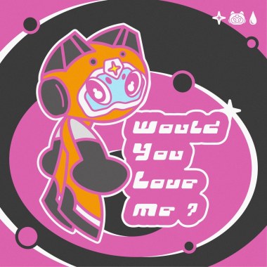 Would you love me？
