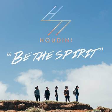 Houdini - Be The Spirit