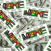 MONEY MORE