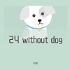 24 Without A Dog(Demo)