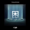  困 Trapped