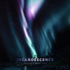 炽然Incandescence - Morning Light of Past