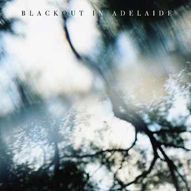 Blackout In Adelaide (feat. Belinda Chan Lamyan)