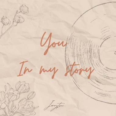 You in my story