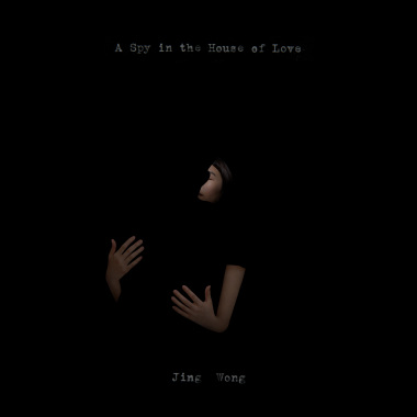 03 A Spy in the House of Love