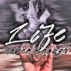 【Life】4. Never Enough