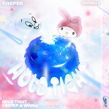 Casper - "HOLD TIGHT" FT. WANzz