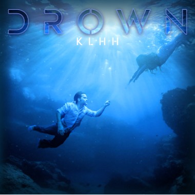 Drown (You Won't Let Me) - KLHH, JON BECKER - Spotify 發行中