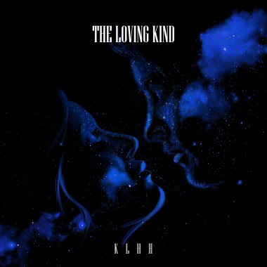 The Loving Kind - KLHH - Spotify 發行中