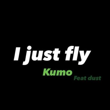 KUMØ  I Just Fly Ft.KAIO