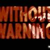 without warning(dm)