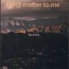 don‘t matter to me {remix）