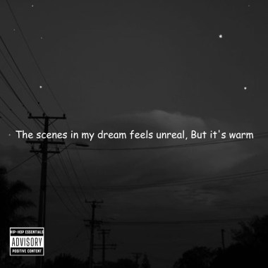 The scenes in my dream feels unreal, But it’s warm (Demo) - Kolson & YEE & AN