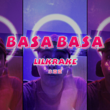 lilKrake小章章 - Basa Basa