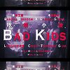 lilKrake小章章 & Choco & 禮韋 THEHOPEND & G-JIA - Bad Kids 吃壞小孩