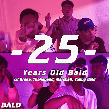 lilKrake小章章 & 禮韋 THEHOPEND & 馬修 & Young Bald - 25歲(25 Years Old Bald)REMIX