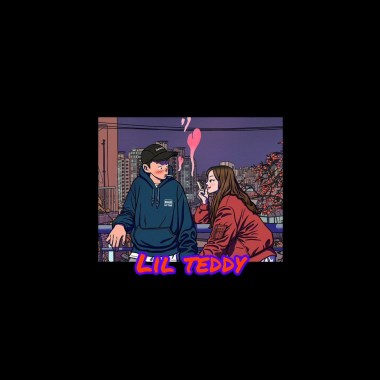 LIL TEDDY — Oh baby please don’t lie to me