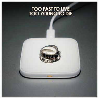 Too fast to live, too young to die.