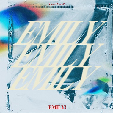 李明LeeminX -【EMILY!】(Official Audio)
