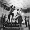 還沒入睡 Not Sleep Yet