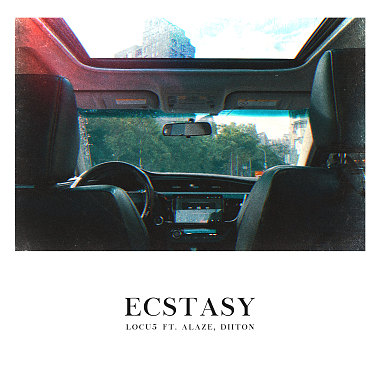 Locu5 - Ecstasy ft. Alaze, Diiton