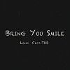 Bring You Smile (feat. THB)
