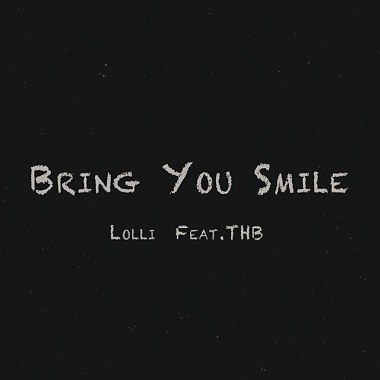 Bring You Smile (feat. THB)
