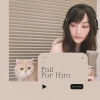Fall For Him